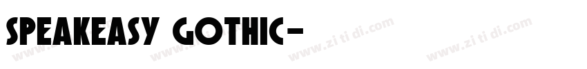 Speakeasy Gothic字体转换